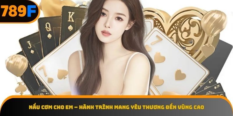 Nấu cơm cho em